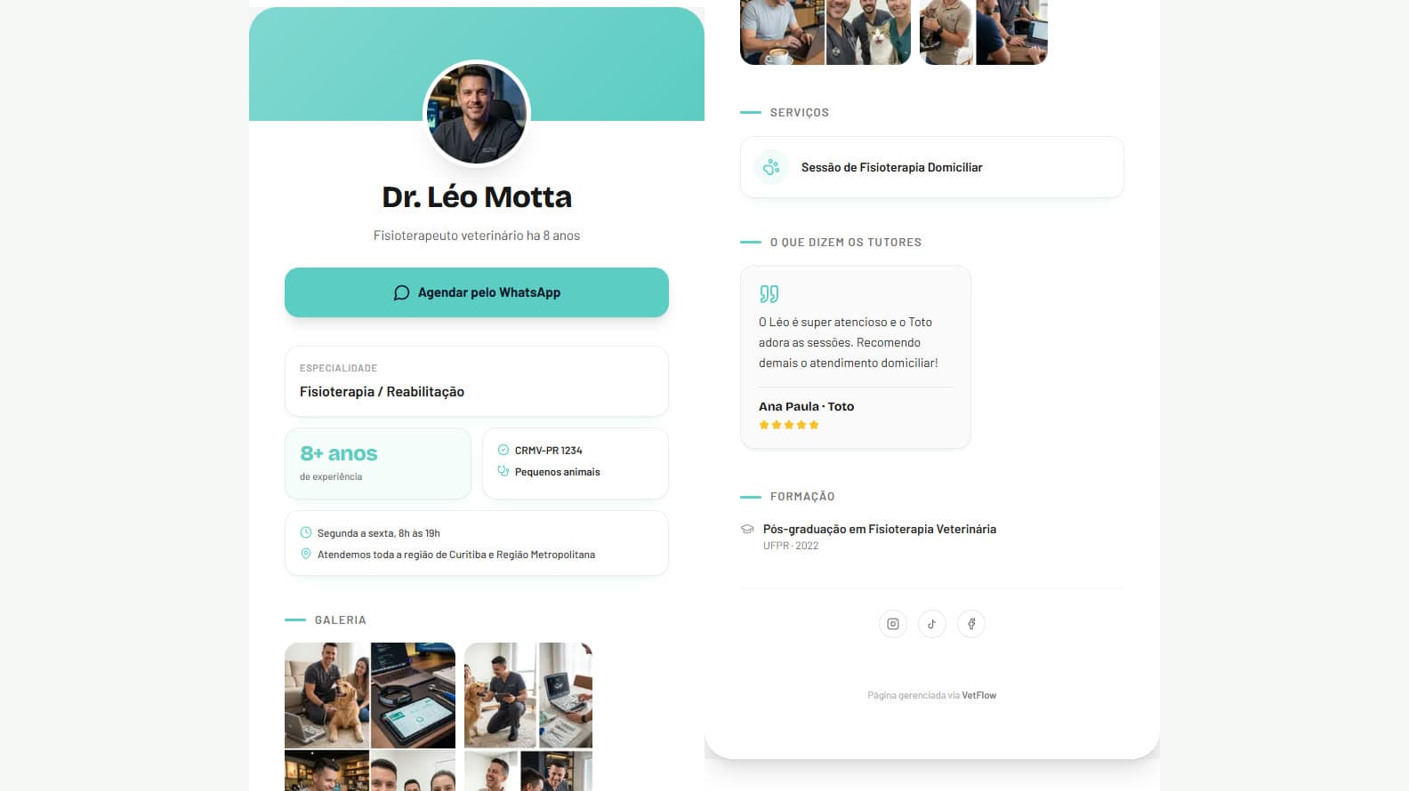 Página pública real do VetFlow — perfil de demonstração: nome, especialidade, formação (CRMV e pós-graduação), região atendida, serviços, avaliação de tutor e botão de contato pelo WhatsApp.
